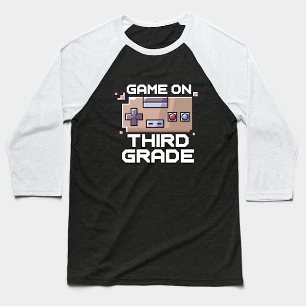 Game On 3rd Grade Funny Gamer Baseball T-Shirt by TheAwesome